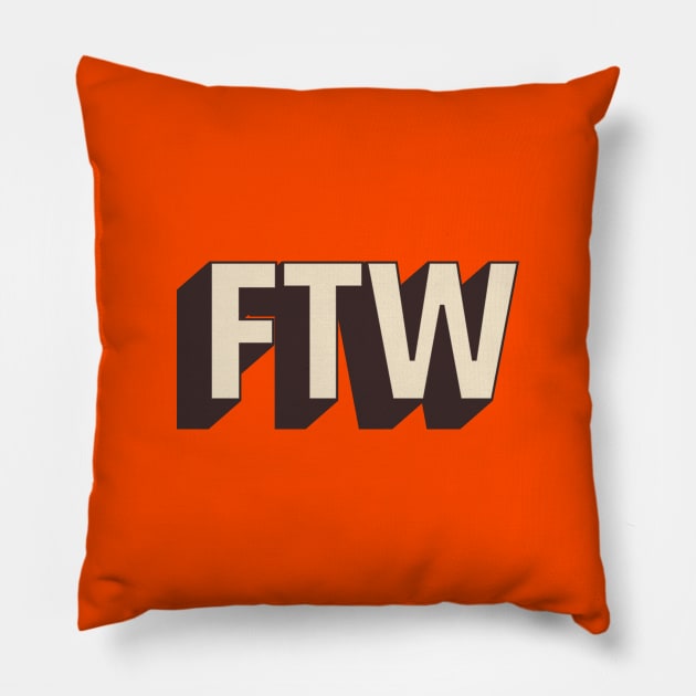 FTW Pillow by VDUBYA