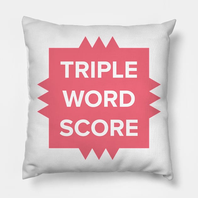 Triple Word Scorer Pillow by imlying