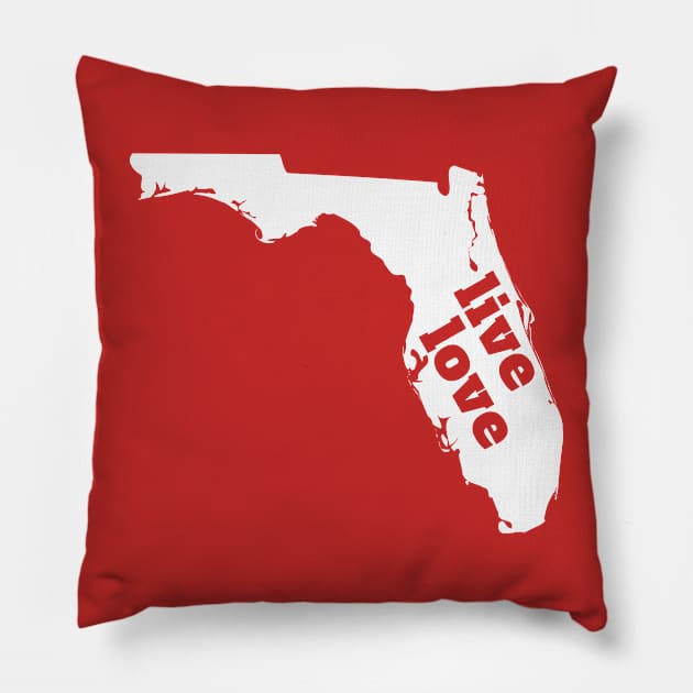 Florida - Live Love Florida Pillow by Yesteeyear