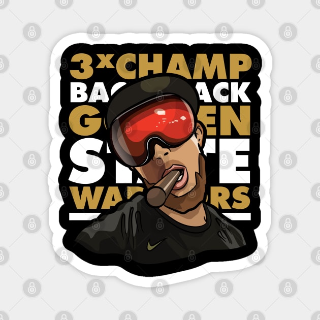 3 Time Champ Back 2 Back Champions Golden State Warriors Stephen Curry Funny Gift Fan Art Support Magnet by teeleoshirts