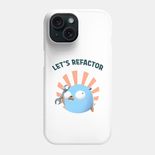 Golang Gopher Refactor Code Phone Case by clgtart