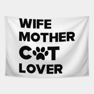 Cat - Wife Mother Cat Lover Tapestry