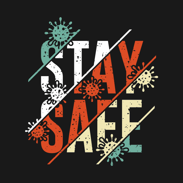 Stay Safe Social Distancing Anti Virus by Foxxy Merch