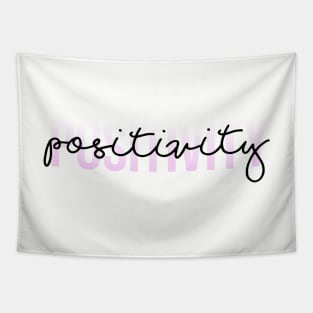 Positivity 2 Tapestry