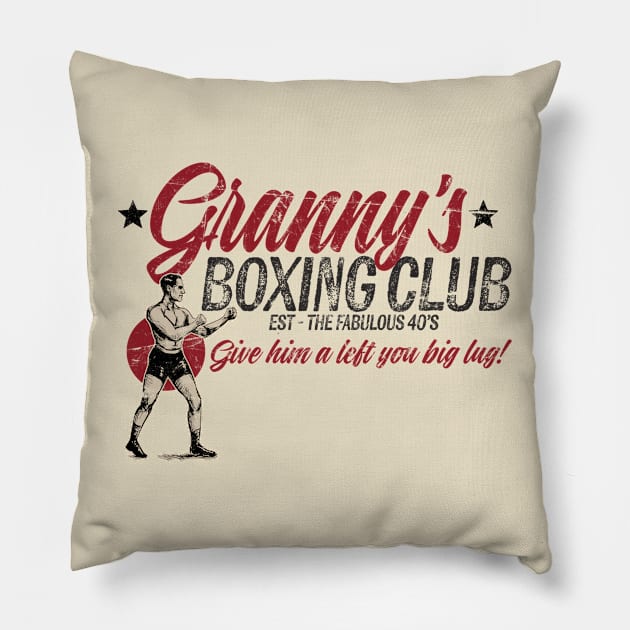 Granny's Boxing Club Pillow by ResortMagicMerch