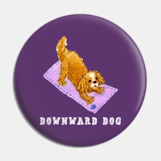 Downward Dog Cavalier King Charles Spaniel Pin