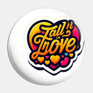 fall in love Pin