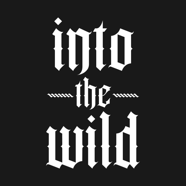 into the wild typography by lkn