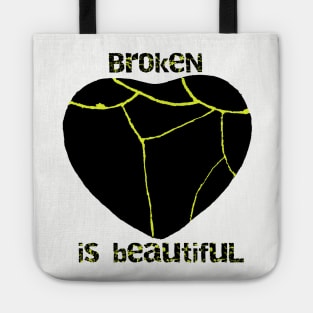 Broken is Beautiful Tote