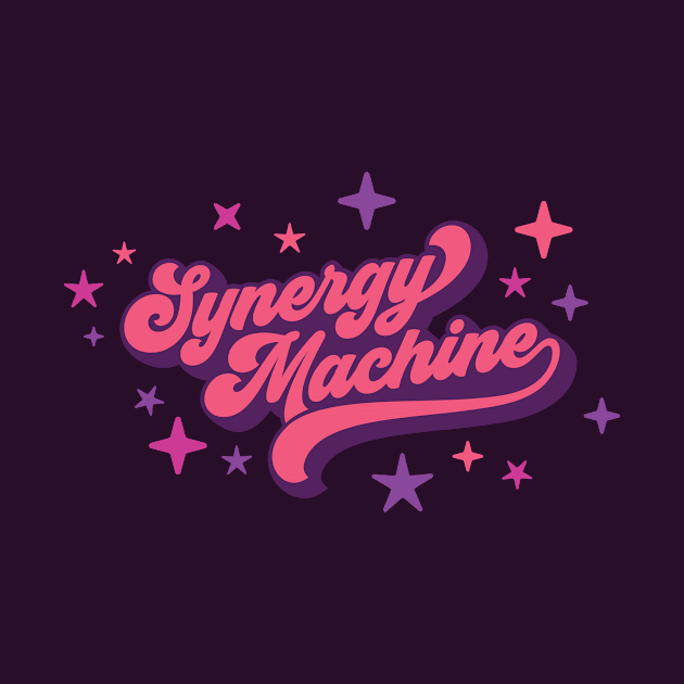 Synergy Machine by GoAwayGreen