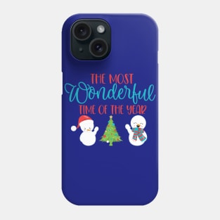 The Most Wonderful Time Of The Year Phone Case