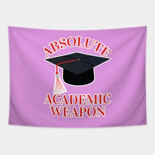Back to school Absolute Academic weapon inspirational quote, Academic Weapon, academic weapon meaning Tapestry