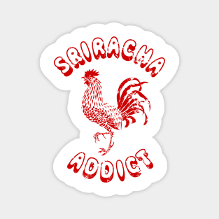 Sriracha Addict {Vintage} Magnet