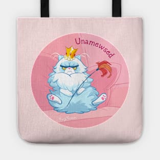 Funny Cat Queen is Unamused Tote