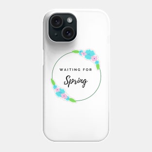 waiting for spring Phone Case