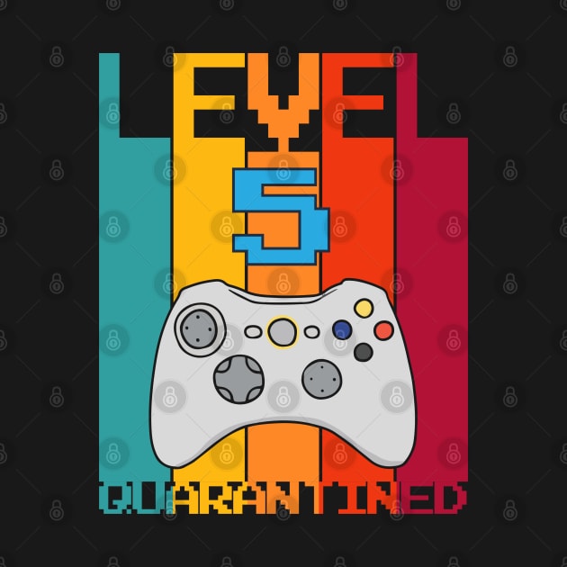 Level 5 Quarantined 5th Video Gamer Quarantine birthday by heidiki.png