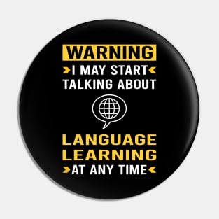 Warning Language Learning Pin