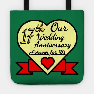 Our 17th Wedding anniversary Tote