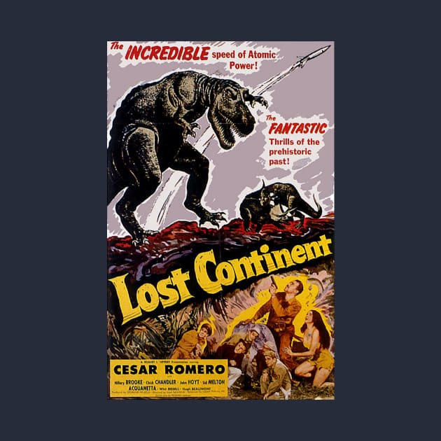 Classic Science Fiction Movie Poster - Lost Continent by Starbase79