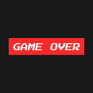 Game Over T-Shirt