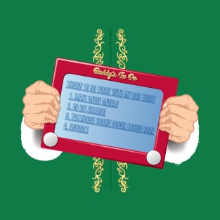 Buddy the Elf to-do list (Deluxe) T-Shirt