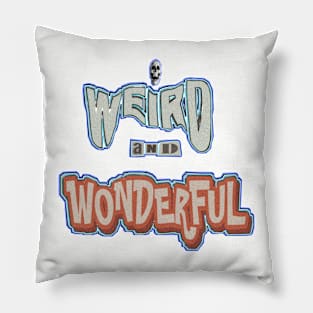 Weird and Wonderful Pillow