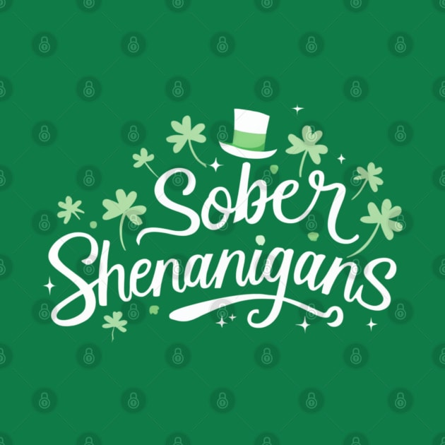 St Patrick's Sober Shenanigans by SOS@ddicted