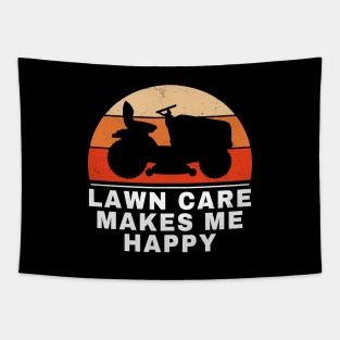 Lawn care makes me happy Tapestry