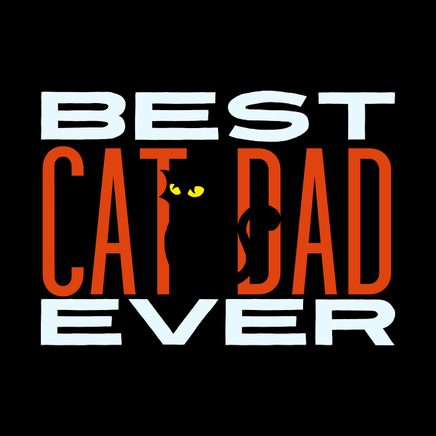 Best cat dad ever by Tecnofa