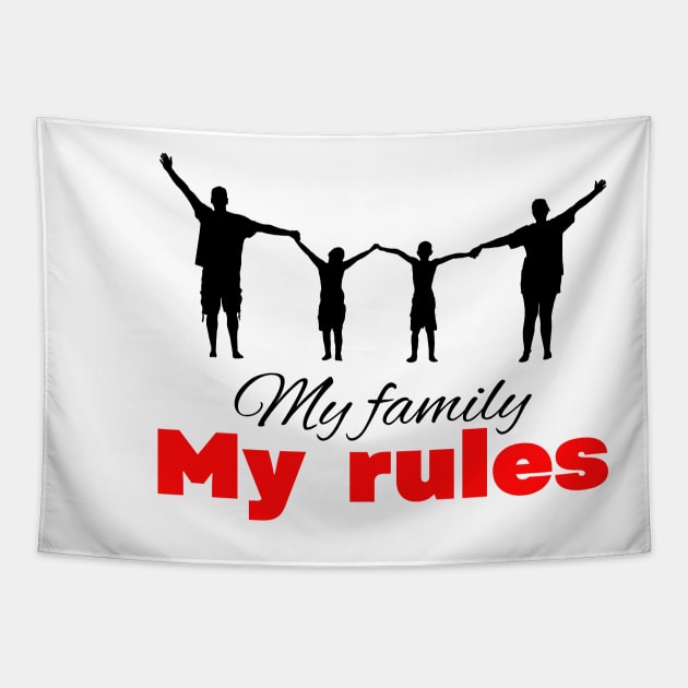 My family my rules cute minimalistic design Tapestry by Digital Mag Store