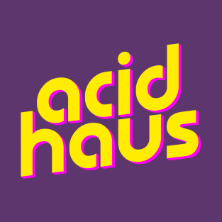 Acid Haus T-Shirt