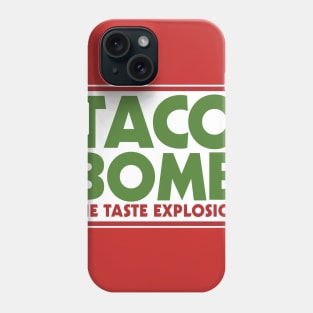 Taco Bomb Phone Case