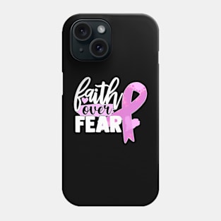 Faith over Fear Phone Case