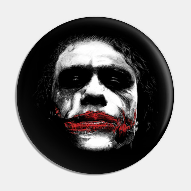 You Wanna Know How I Got These Scars The Joker Pin Teepublic De