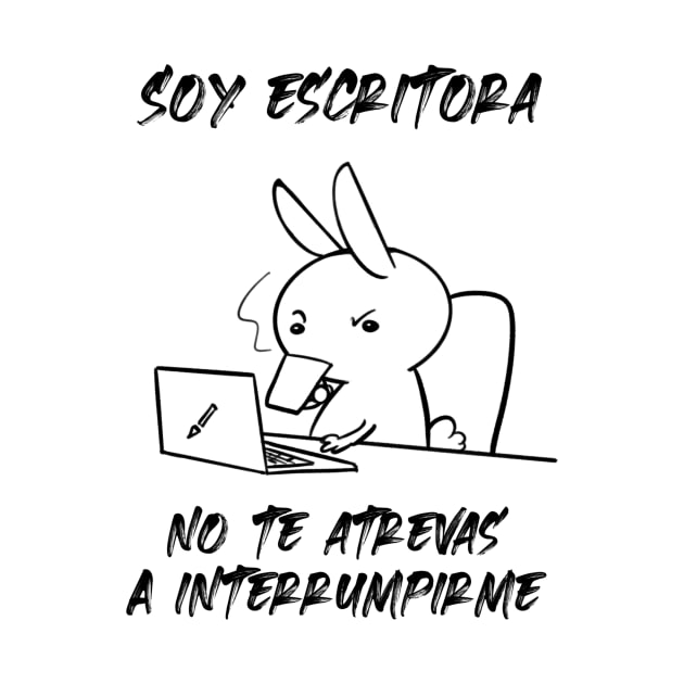 Soy escritora. No te atrevas a interrumpirme by Nikoleart