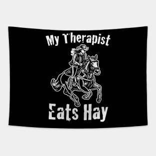 Horse Riding Horse Lover Horse Girl My Therapist Eats Hay  Tapestry