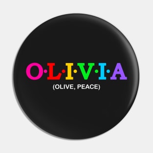 Olivia - Olive, Peace. Pin