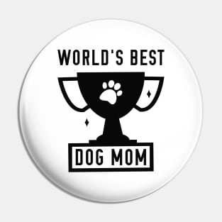 World's Best Dog Mom Pin