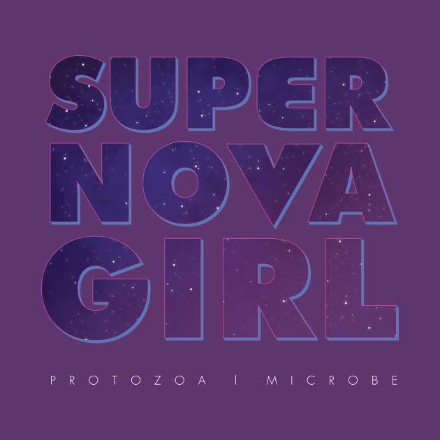 Super Nova Girl, Zetus Lapetus! by Heyday Threads