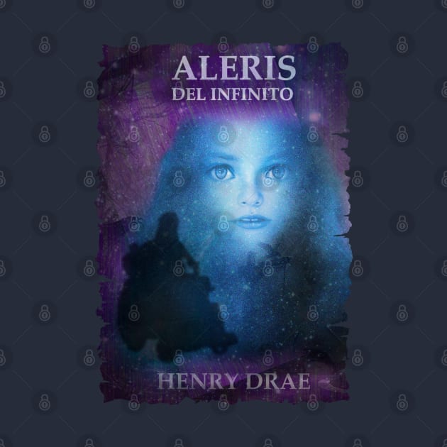 Aleris del Infinito - art cover by Henry Drae