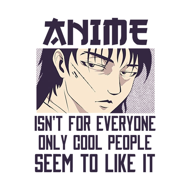 Anime Isn't For Everyone by Mad Art