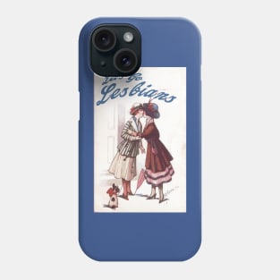 let's go lesbians (vintage) Phone Case