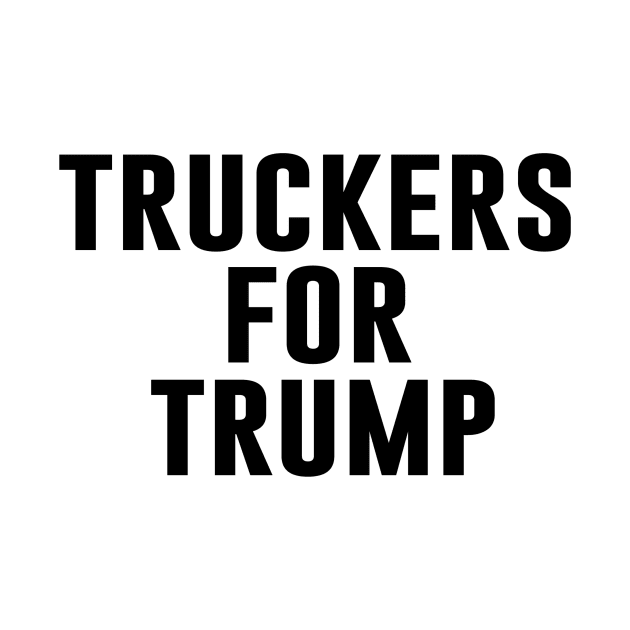 Truckers For Trump by Sunoria