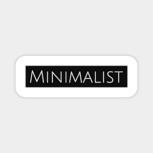 Minimalist Design (WHITE PRINT) Magnet