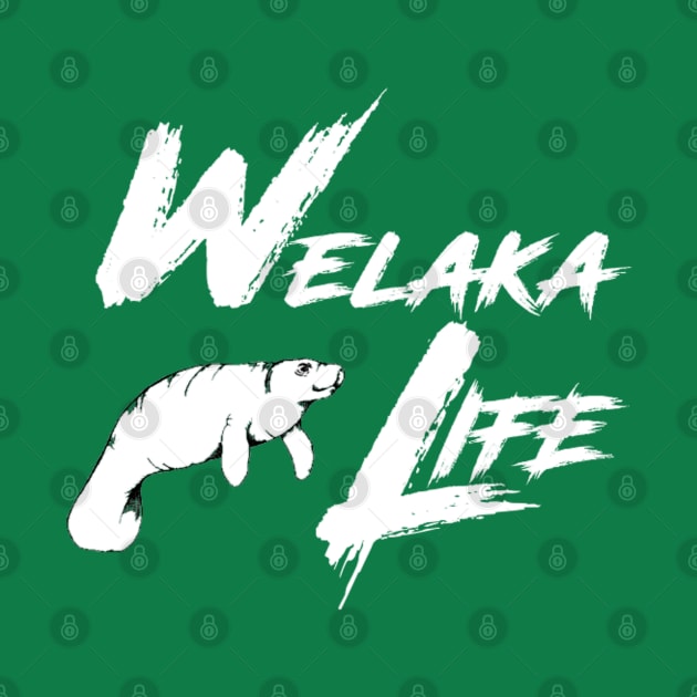 Manatee Welaka Life by Welaka Life