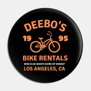 Deebo's Bike Rentals who else wants some of deebo? los angeles Pin