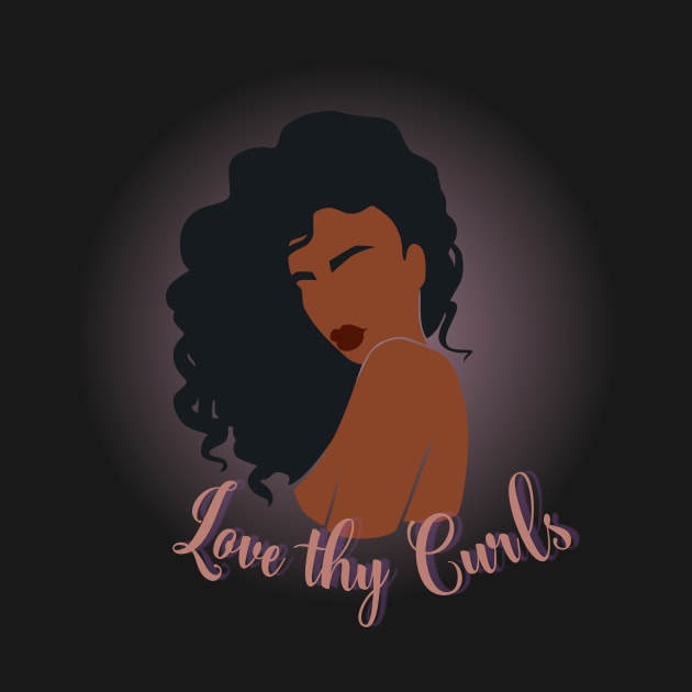 love thy curls by QTApparelco@gmail.com