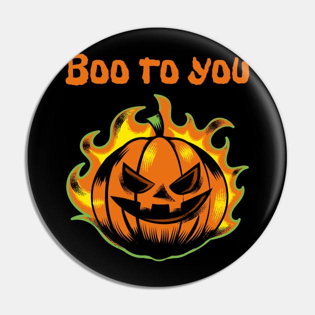 Boo to you Halloween Pin by lostboysfly