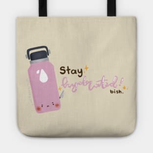 Stay Hydrated Tote