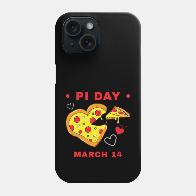 Pi Day March 14 Heart Pizza Phone Case by DPattonPD